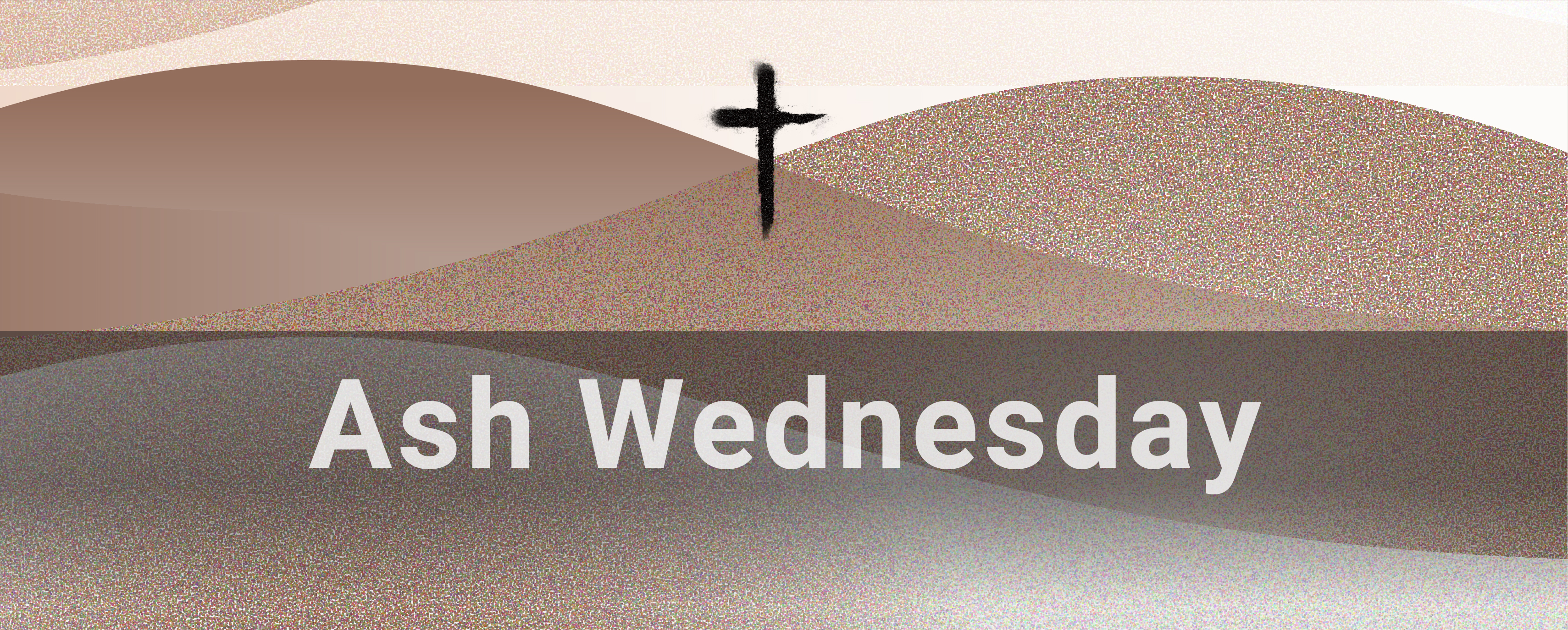 Ash Wednesday